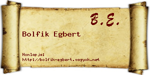 Bolfik Egbert névjegykártya